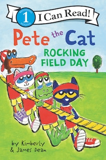 Front cover_Pete The Cat: Rocking Field Day