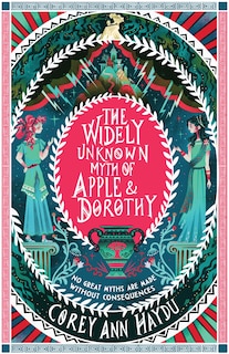 Front cover_The Widely Unknown Myth of Apple & Dorothy
