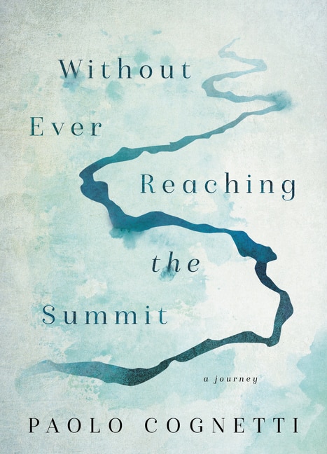 Front cover_Without Ever Reaching The Summit