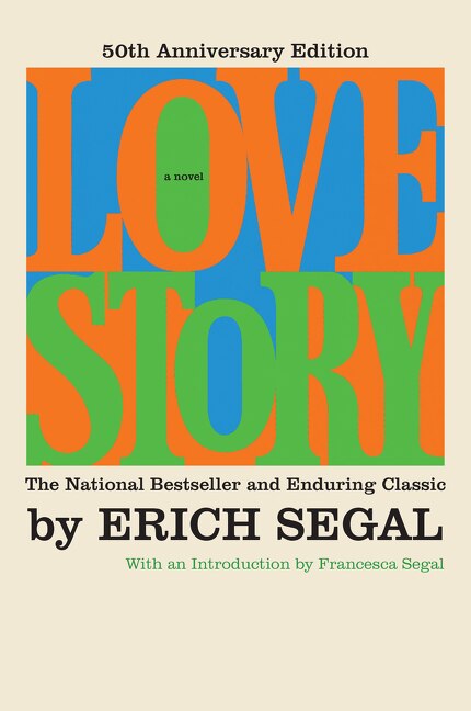 Love Story [50th Anniversary Edition] Book By Erich Segal, ('tp