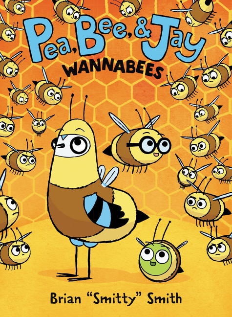 Front cover_Pea, Bee, & Jay #2: Wannabees