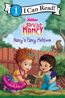 Front cover_Disney Junior Fancy Nancy: Nancy’s Fancy Heirloom