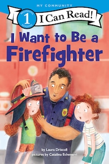 Couverture_I Want to Be a Firefighter