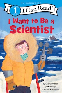 Front cover_I Want to Be a Scientist