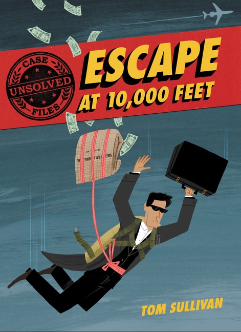 Front cover_Unsolved Case Files: Escape at 10,000 Feet