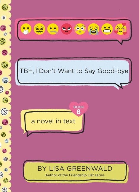 Front cover_TBH #8: TBH, I Don’t Want to Say Good-bye