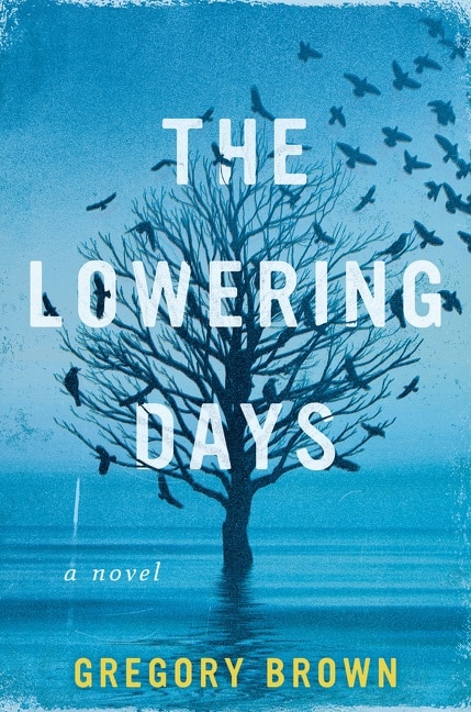 Front cover_The Lowering Days