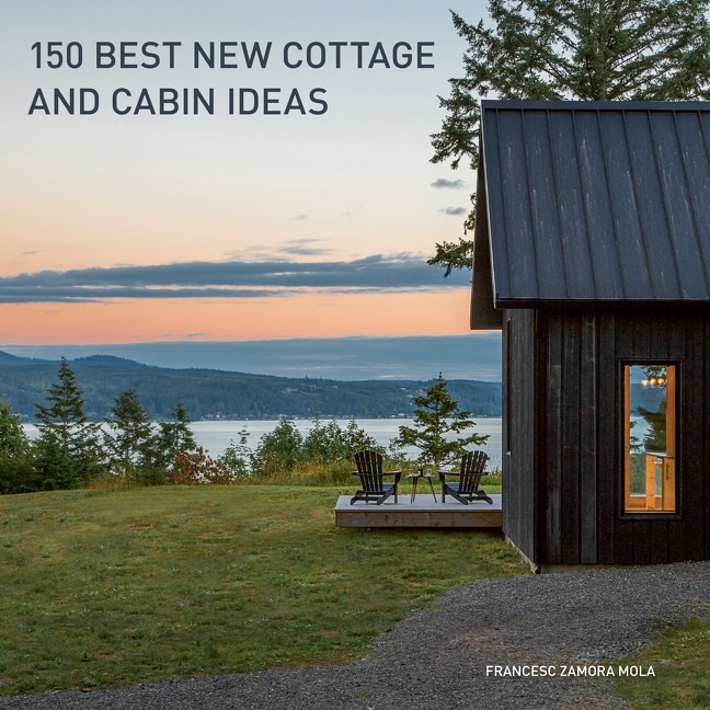 Front cover_150 Best New Cottage And Cabin Ideas