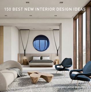 Front cover_150 Best New Interior Design Ideas