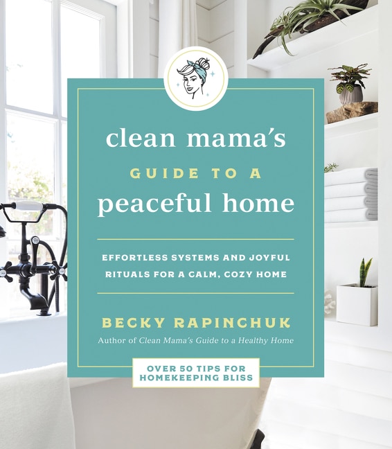 Front cover_Clean Mama's Guide To A Peaceful Home