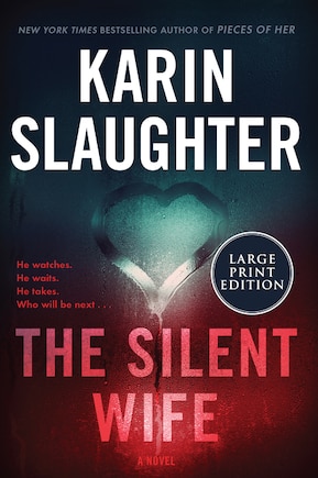 The Silent Wife: A Novel