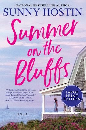 Summer On The Bluffs: A Novel