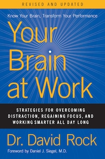 Front cover_Your Brain At Work, Revised And Updated
