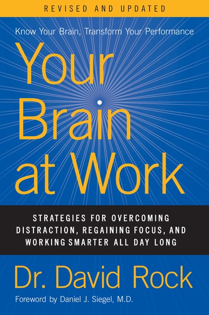 Front cover_Your Brain At Work, Revised And Updated