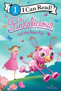 Front cover_Pinkalicious And The Robo-pup