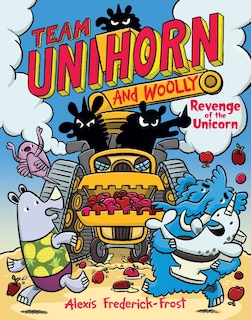 Front cover_Team Unihorn and Woolly #2: Revenge of the Unicorn