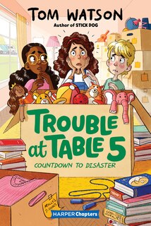 Couverture_Trouble At Table 5 #6: Countdown To Disaster
