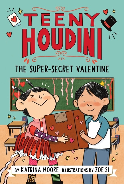 Front cover_Teeny Houdini #2: The Super-Secret Valentine