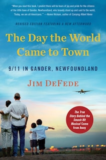 Front cover_The Day the World Came to Town Updated Edition