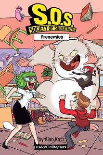 Couverture_S.o.s.: Society Of Substitutes #5: Frenemies