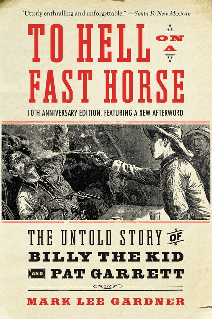 Front cover_To Hell On A Fast Horse Updated Edition