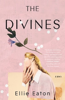 DIVINES: A Novel