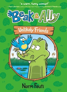 Front cover_Beak & Ally #1: Unlikely Friends