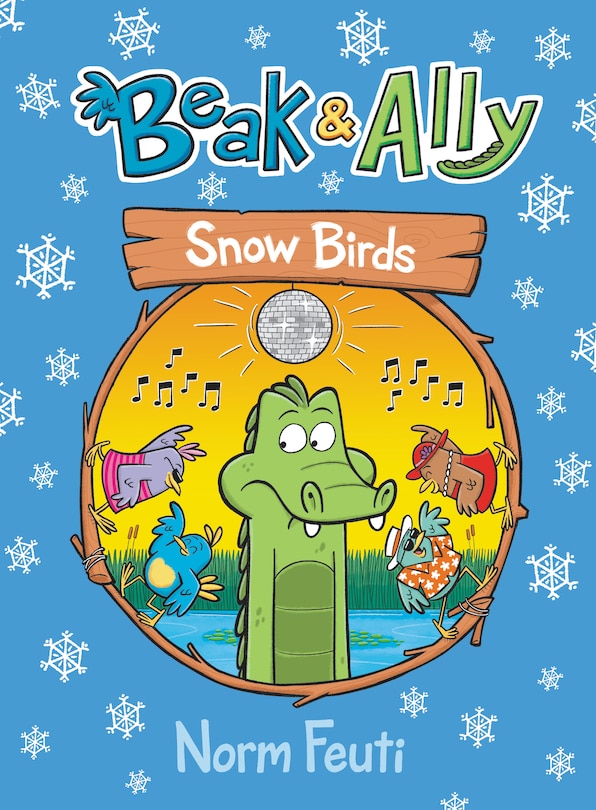 Front cover_Beak & Ally #4: Snow Birds
