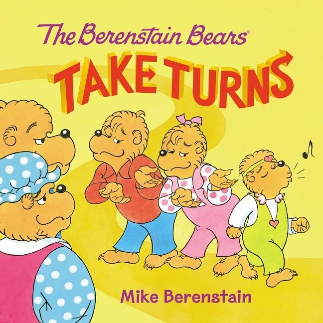 Front cover_The Berenstain Bears Take Turns