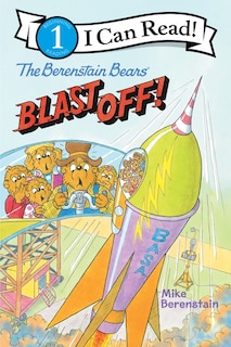 Couverture_The Berenstain Bears Blast Off!