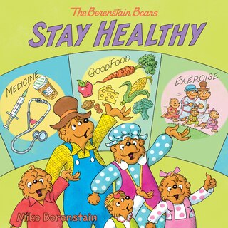 Front cover_The Berenstain Bears Stay Healthy