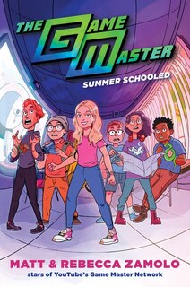 Front cover_The Game Master: Summer Schooled