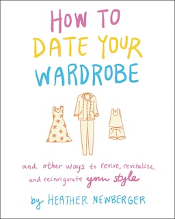 Front cover_How To Date Your Wardrobe