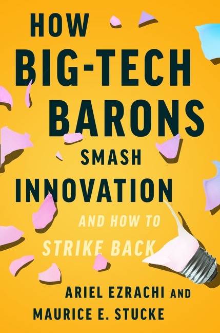Couverture_How Big-Tech Barons Smash Innovation—and How to Strike Back