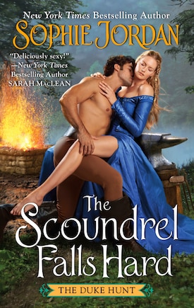 The Scoundrel Falls Hard: The Duke Hunt