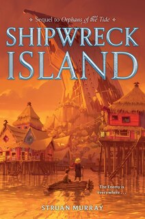 Front cover_Orphans of the Tide #2: Shipwreck Island