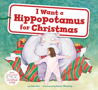 Couverture_I Want a Hippopotamus for Christmas