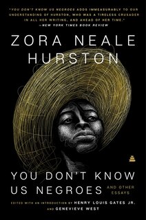 Front cover_You Don’t Know Us Negroes and Other Essays