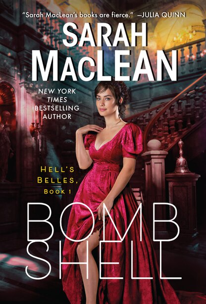 Bombshell: A Hell's Belles Novel, Book by Sarah Maclean (Mass Market ...