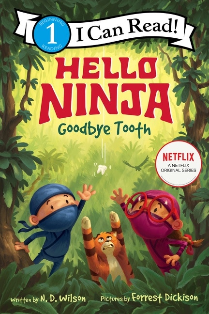 Front cover_Hello, Ninja. Goodbye, Tooth!