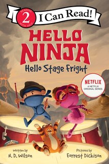 Couverture_Hello, Ninja. Hello, Stage Fright!