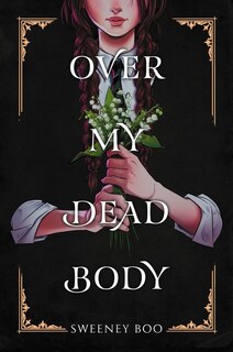 Front cover_Over My Dead Body