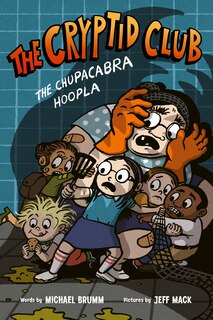 Couverture_The Cryptid Club #3: The Chupacabra Hoopla