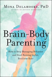 Front cover_Brain-body Parenting
