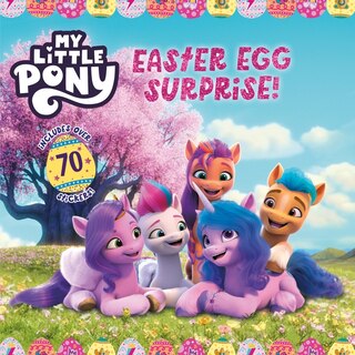 Couverture_My Little Pony: Easter Egg Surprise!