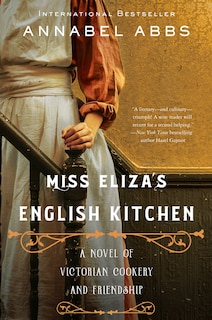 Front cover_Miss Eliza's English Kitchen