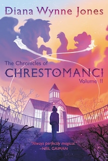 Front cover_The Chronicles of Chrestomanci, Vol. II