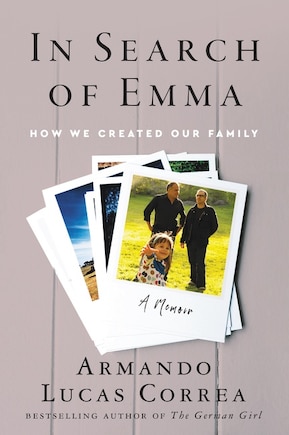 In Search Of Emma: How We Created Our Family