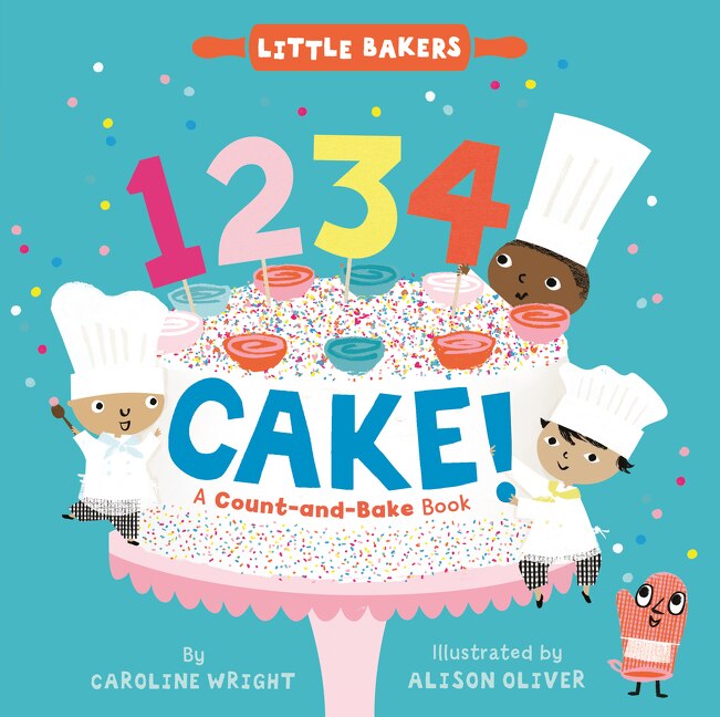 Front cover_1234 Cake!: A Count-and-Bake Book