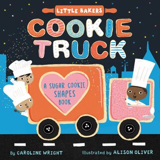 Front cover_Cookie Truck: A Sugar Cookie Shapes Book